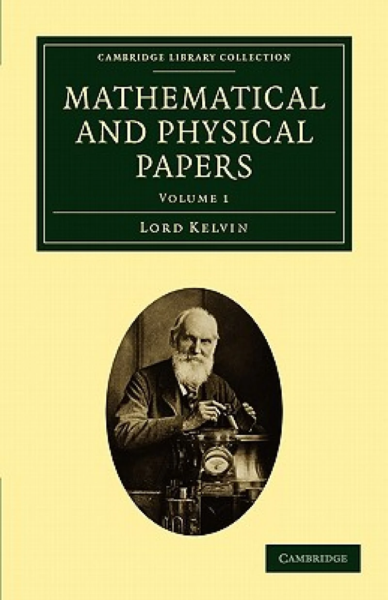 Mathematical and Physical Papers