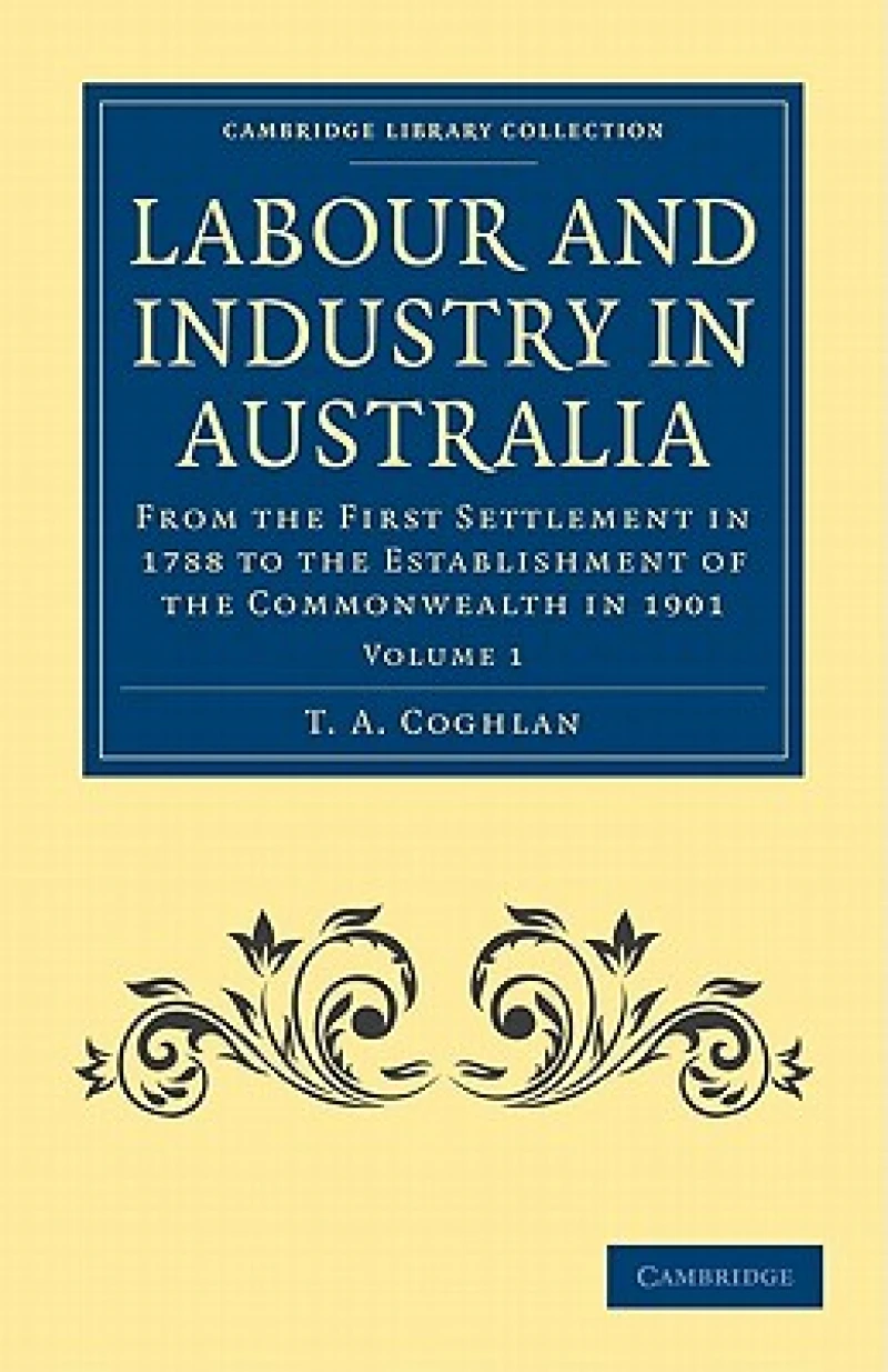 Labour and Industry in Australia