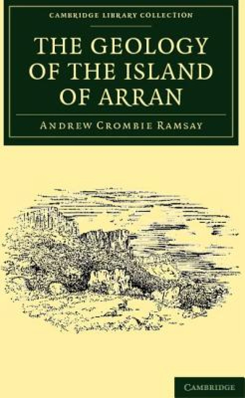 The Geology of the Island of Arran