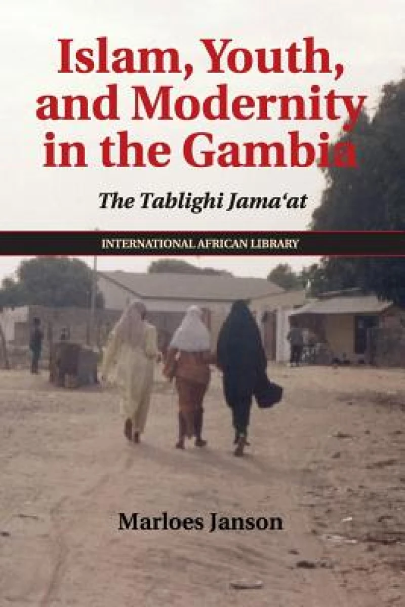 Islam, Youth, and Modernity in the Gambia