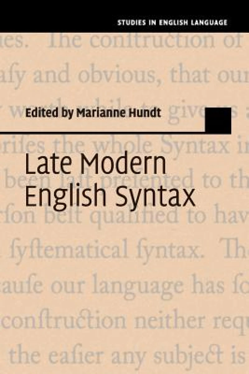 Late Modern English Syntax
