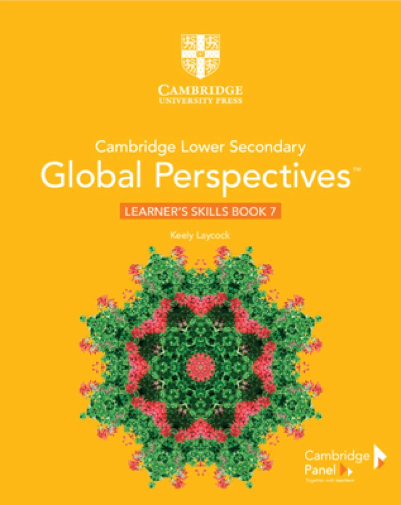 Cambridge Lower Secondary Global Perspectives Stage 7 Learner's Skills Book