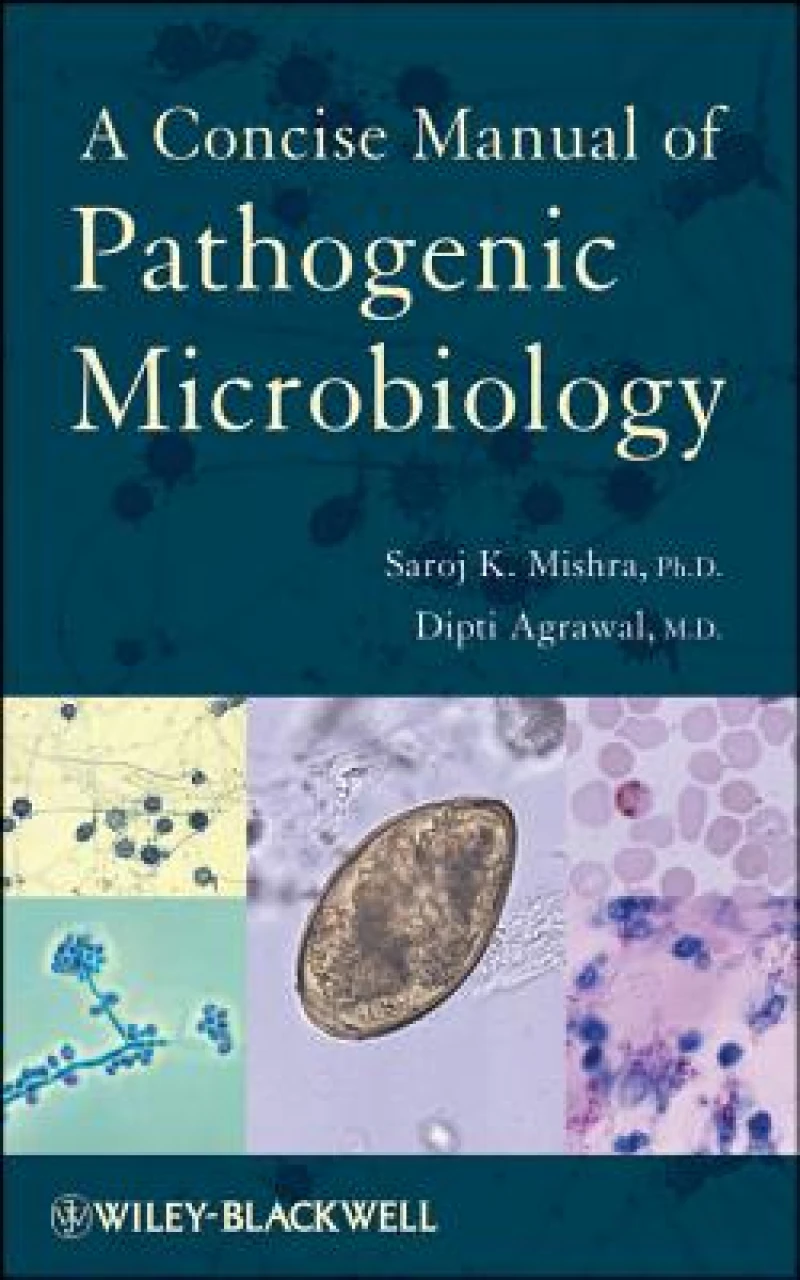 A Concise Manual of Pathogenic Microbiology