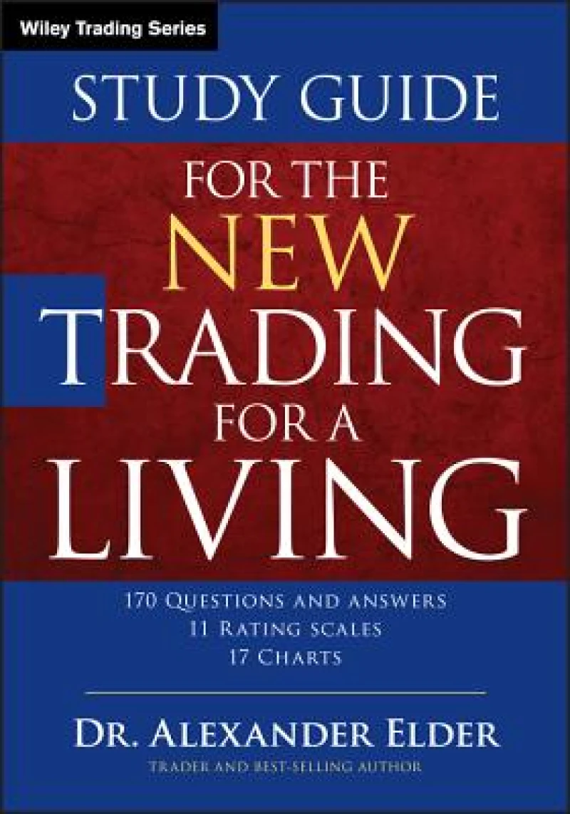 Study Guide for The New Trading for a Living