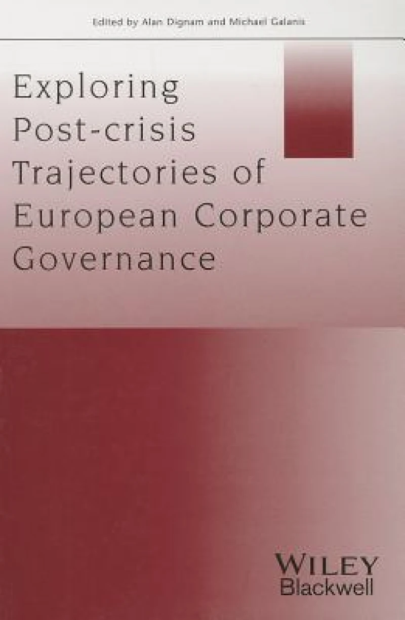 Post-crisis Trajectories of European Corporate Governance