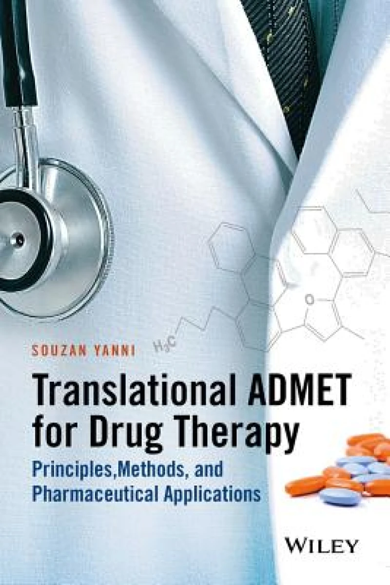 Translational ADMET for Drug Therapy