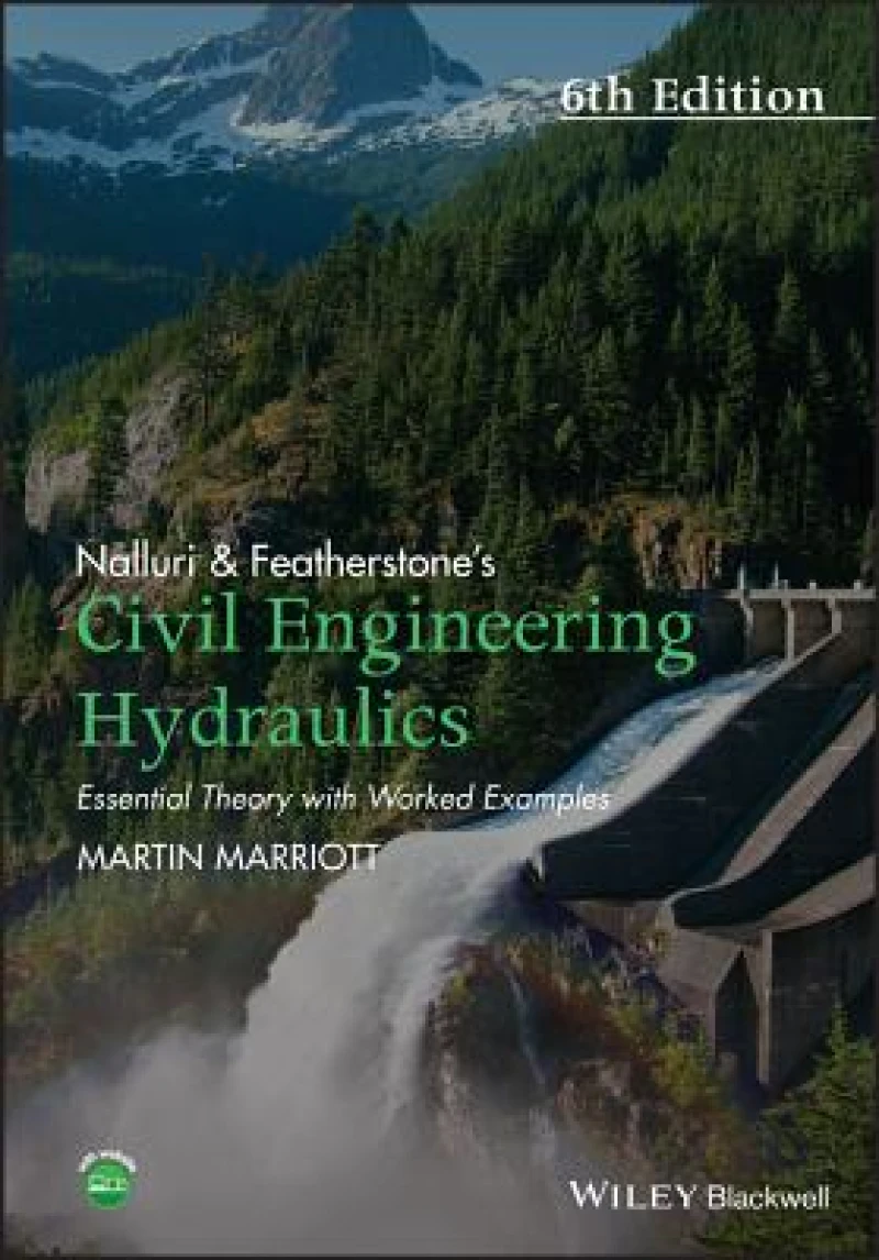 Nalluri And Featherstone's Civil Engineering Hydraulics