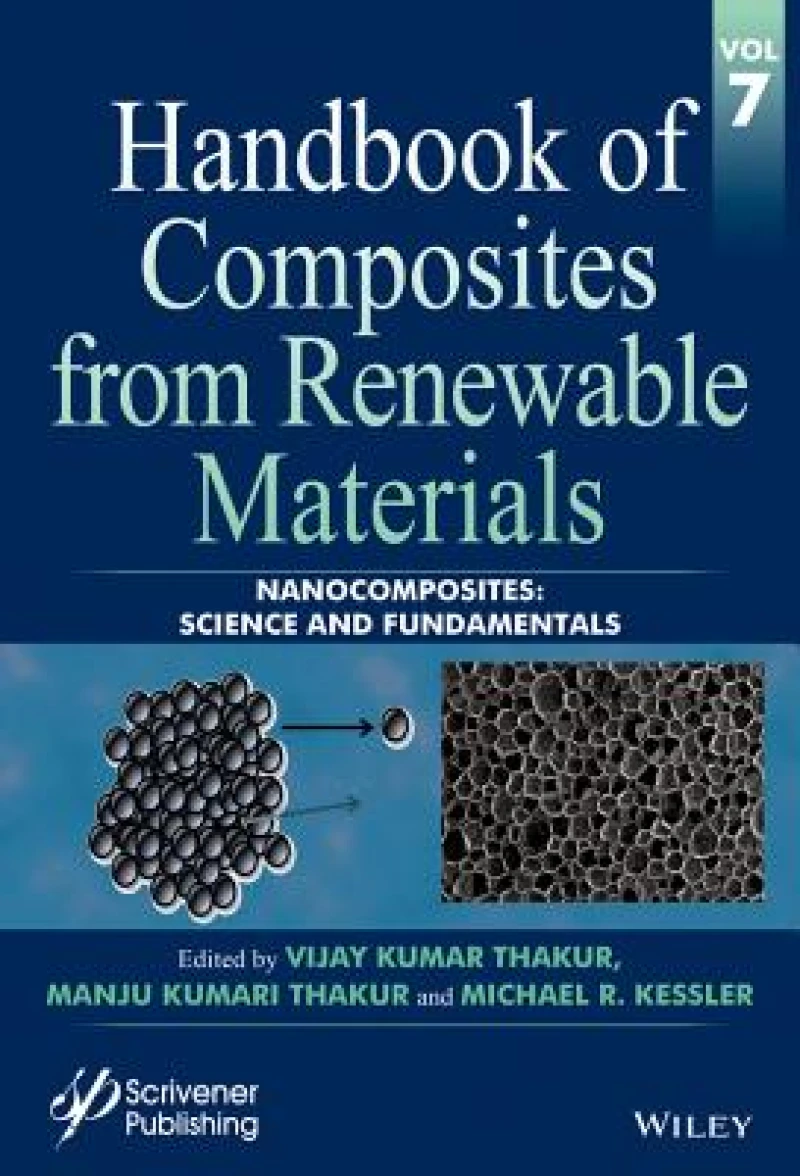 Handbook of Composites from Renewable Materials, Nanocomposites