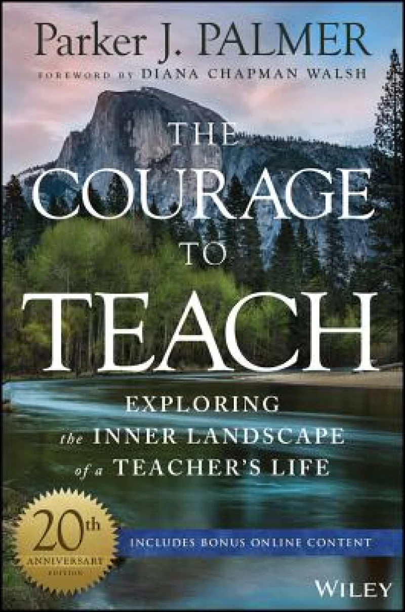 The Courage to Teach