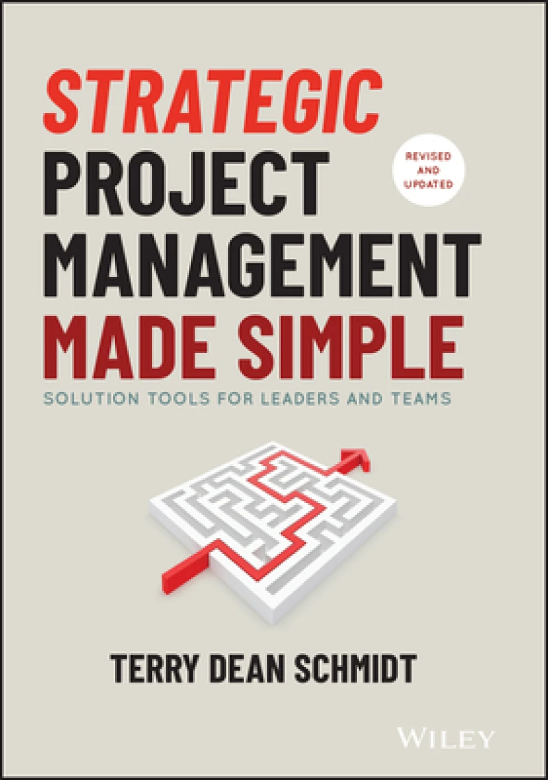 Strategic Project Management Made Simple
