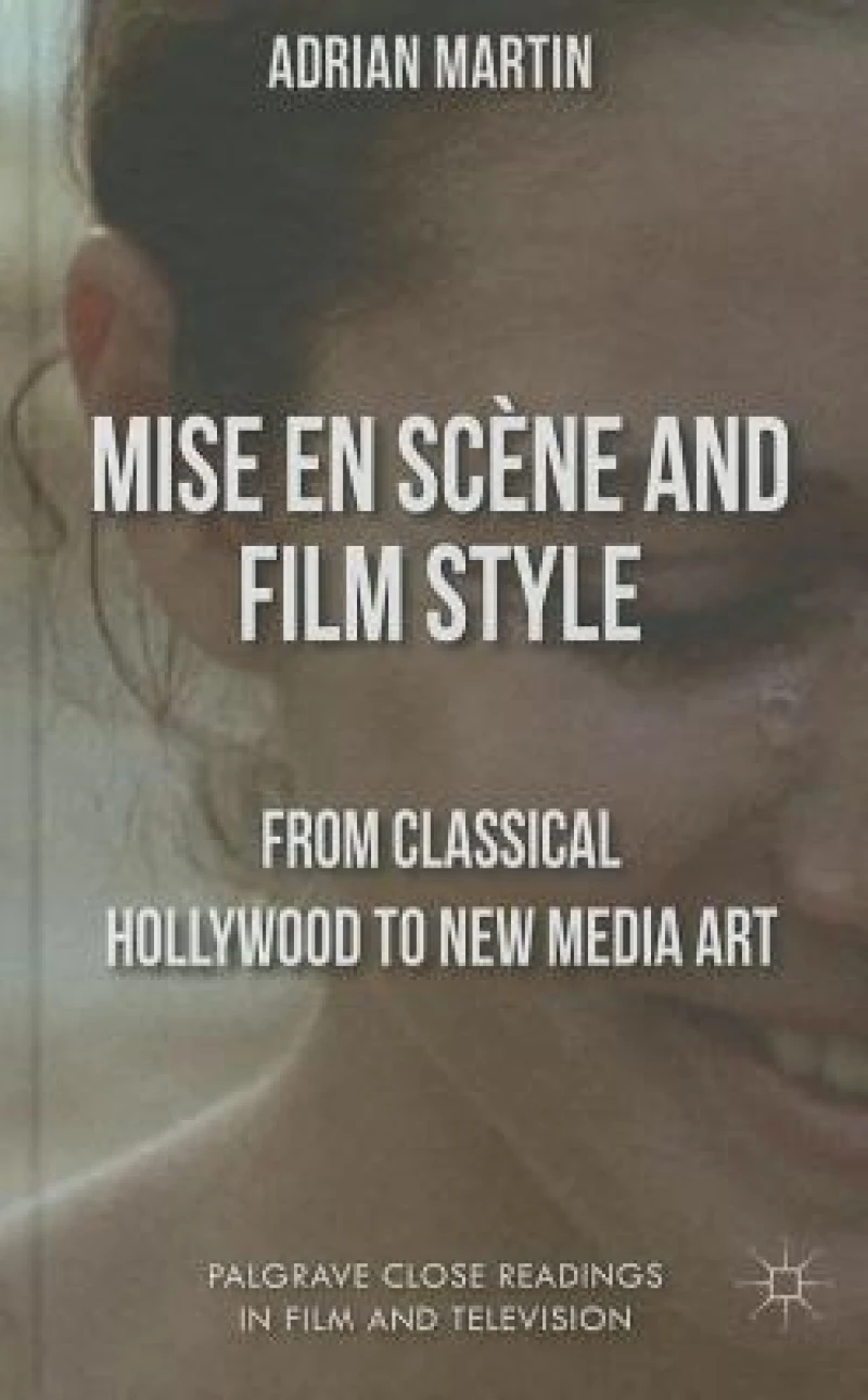 Mise en Scene and Film Style