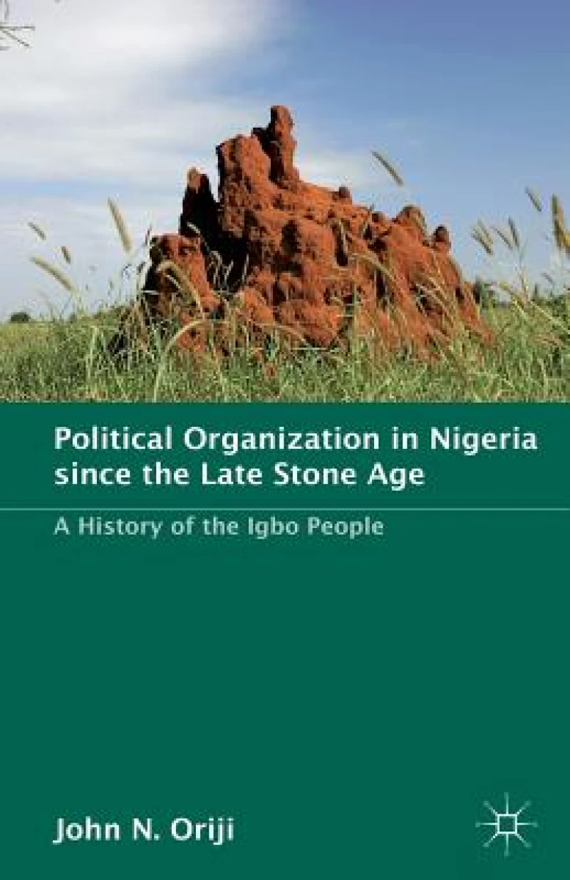 Political Organization in Nigeria since the Late Stone Age