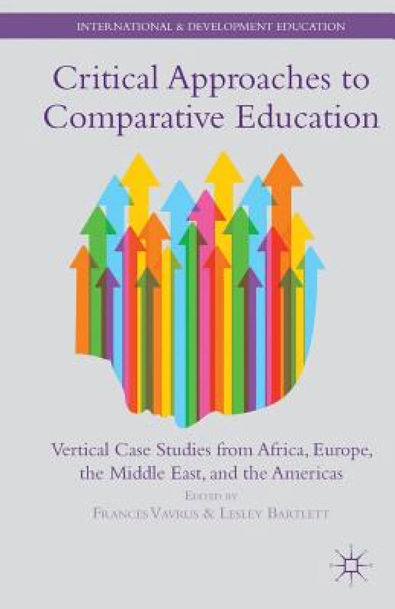 Critical Approaches to Comparative Education