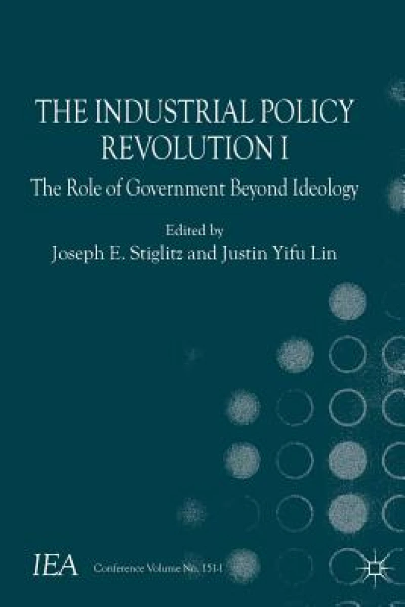 The Industrial Policy Revolution I
