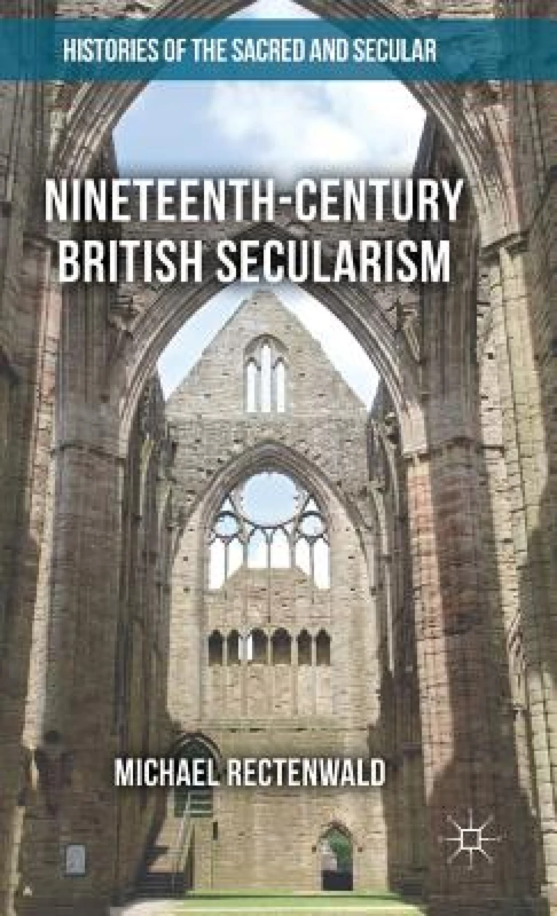 Nineteenth-Century British Secularism