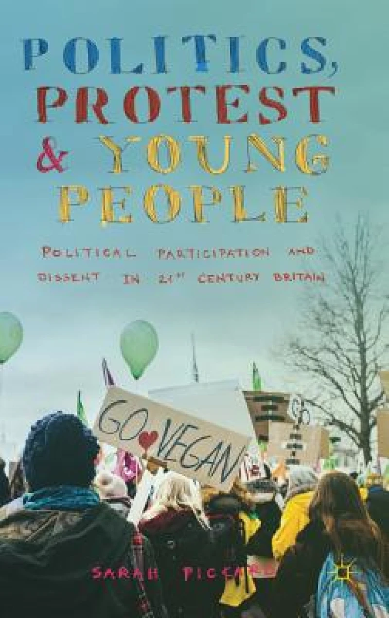 Politics, Protest and Young People