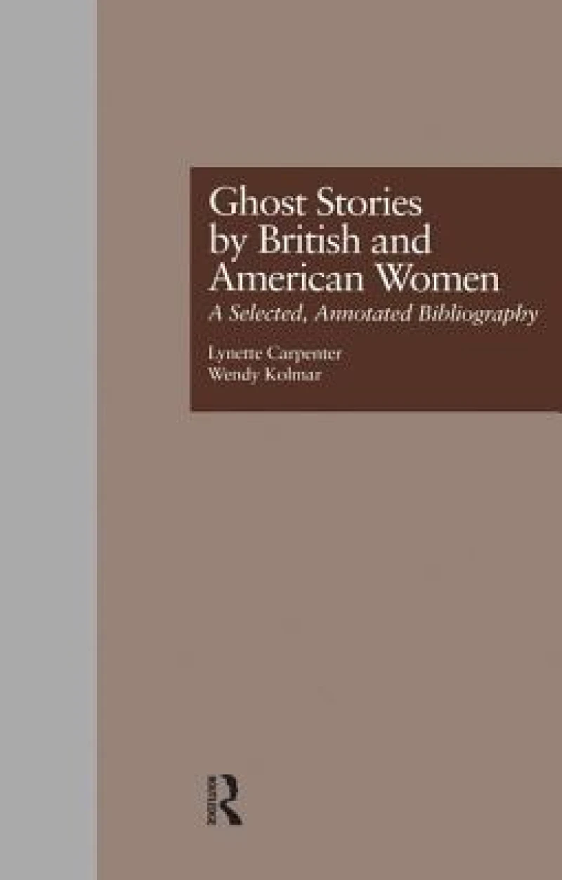 Ghost Stories by British and American Women