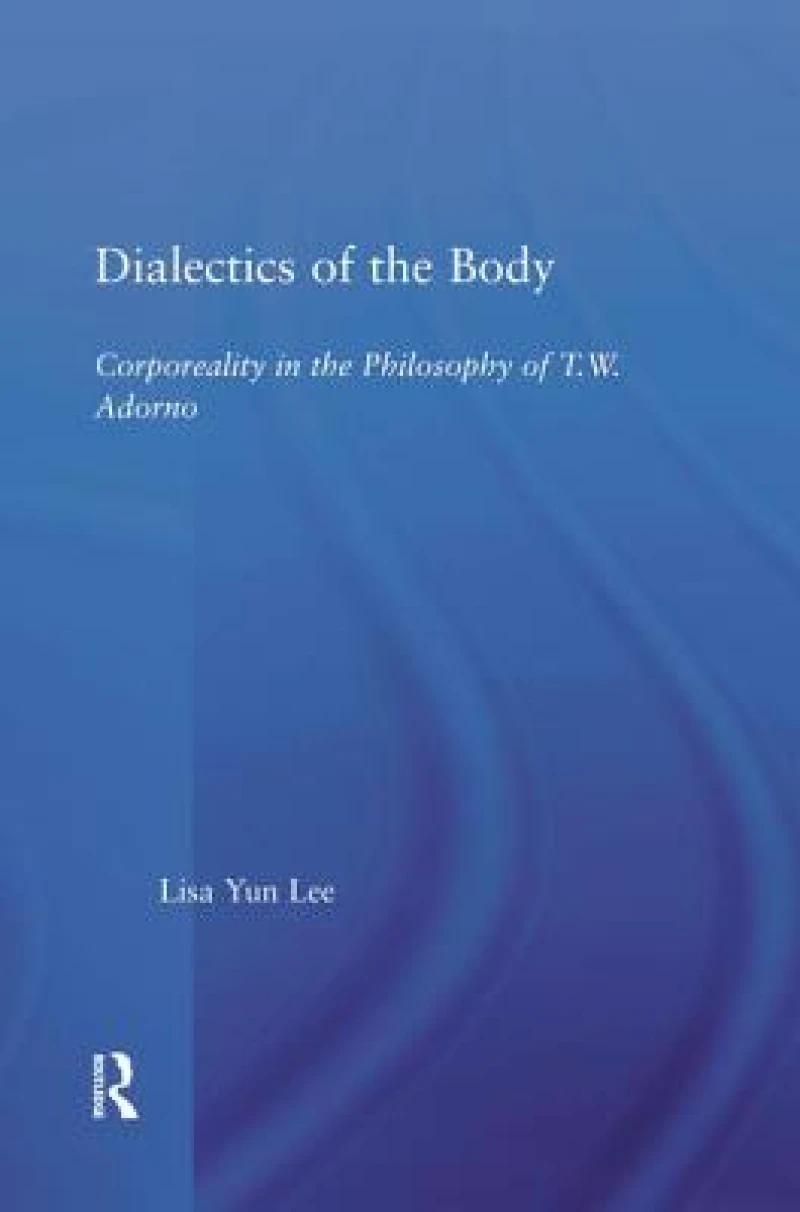 Dialectics of the Body