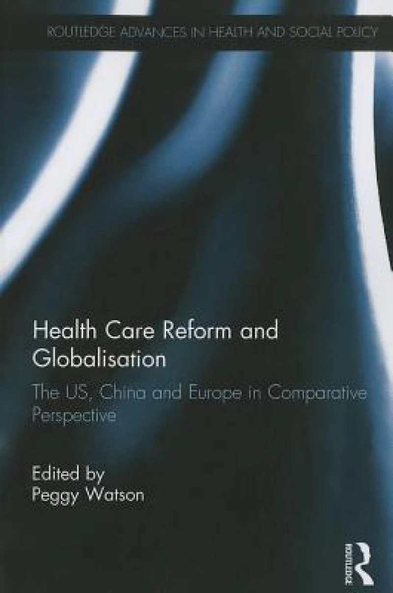 Health Care Reform and Globalisation