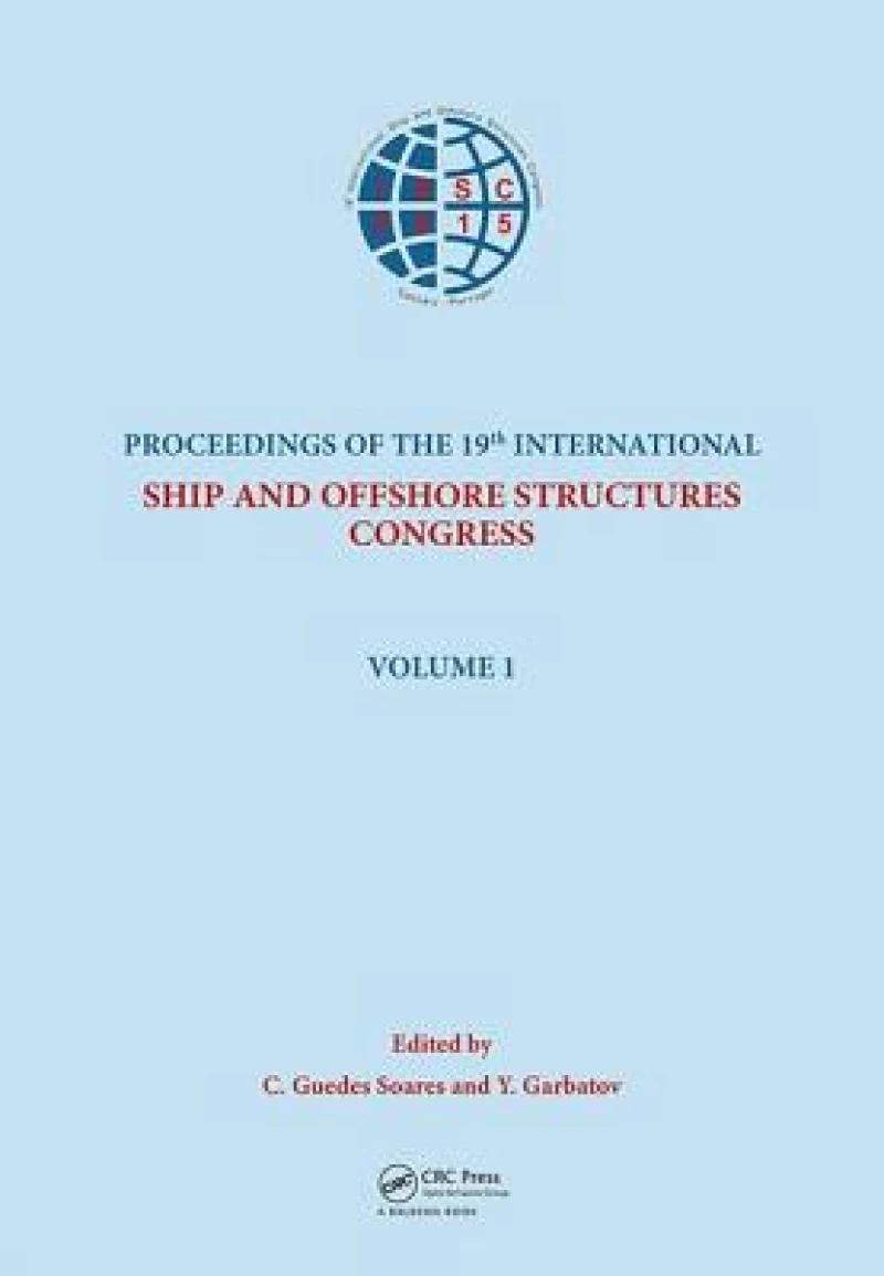 Ships and Offshore Structures XIX