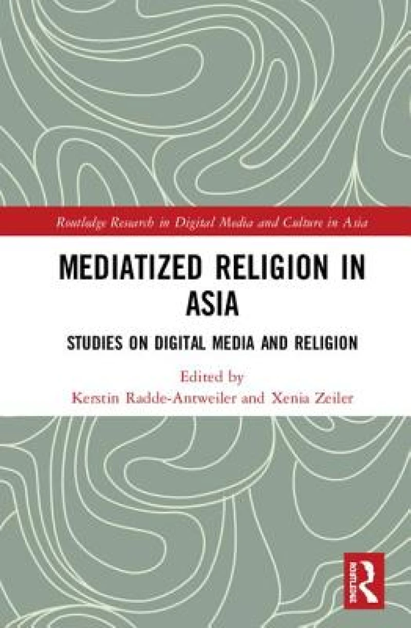 Mediatized Religion in Asia