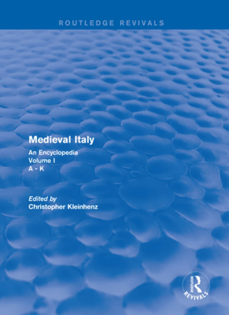 Routledge Revivals: Medieval Italy (2004)