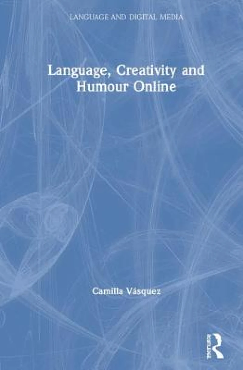 Language, Creativity and Humour Online