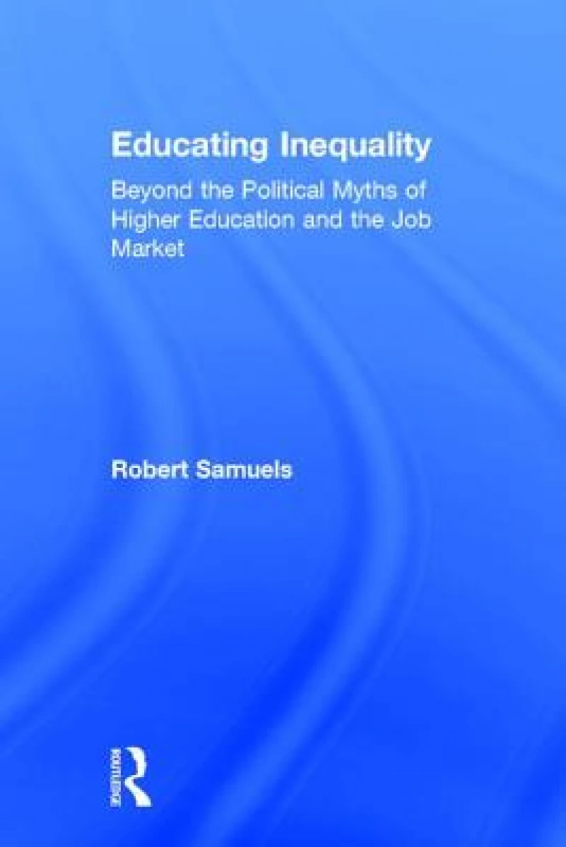Educating Inequality