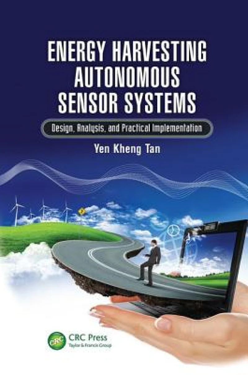 Energy Harvesting Autonomous Sensor Systems