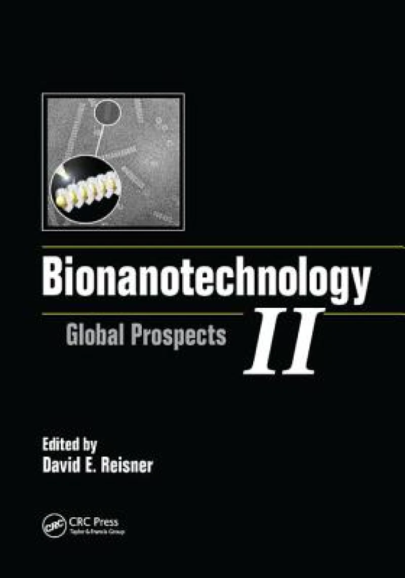 Bionanotechnology II