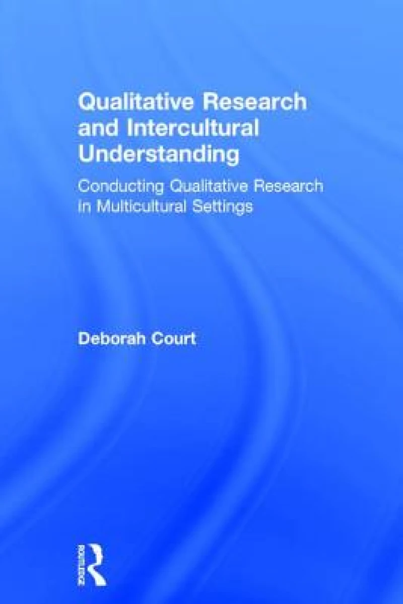 Qualitative Research and Intercultural Understanding