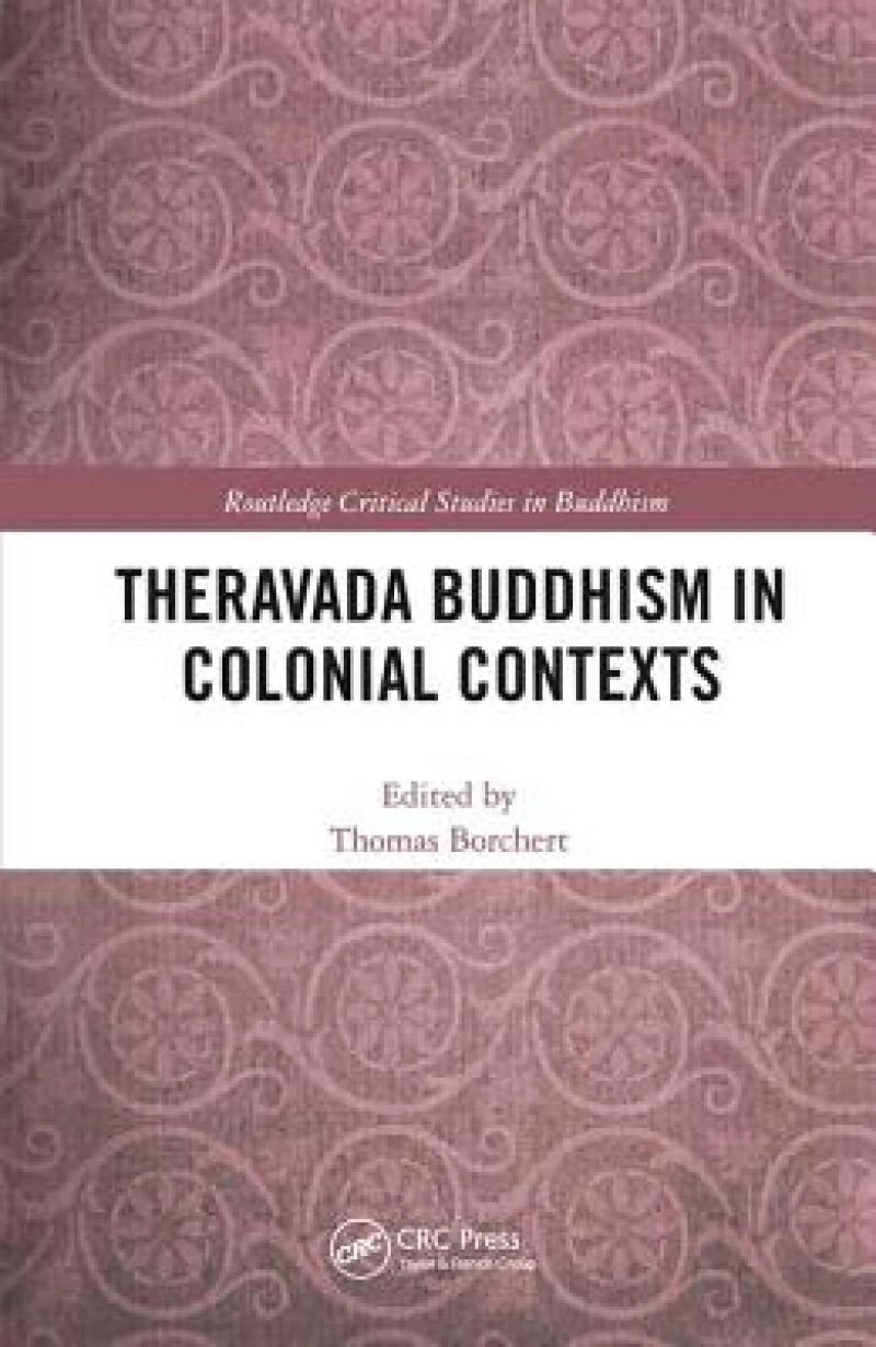Theravada Buddhism in Colonial Contexts