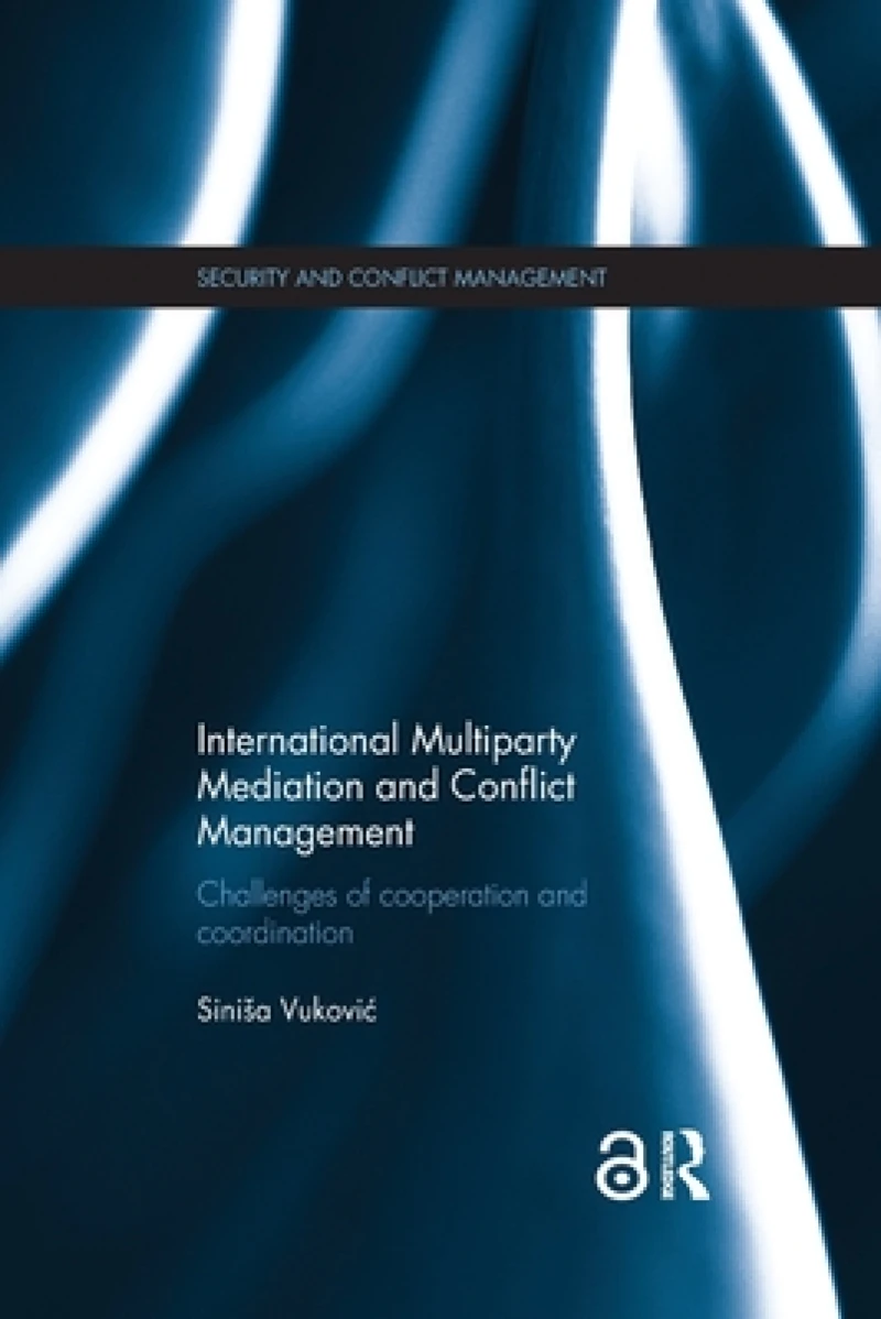 International Multiparty Mediation and Conflict Management
