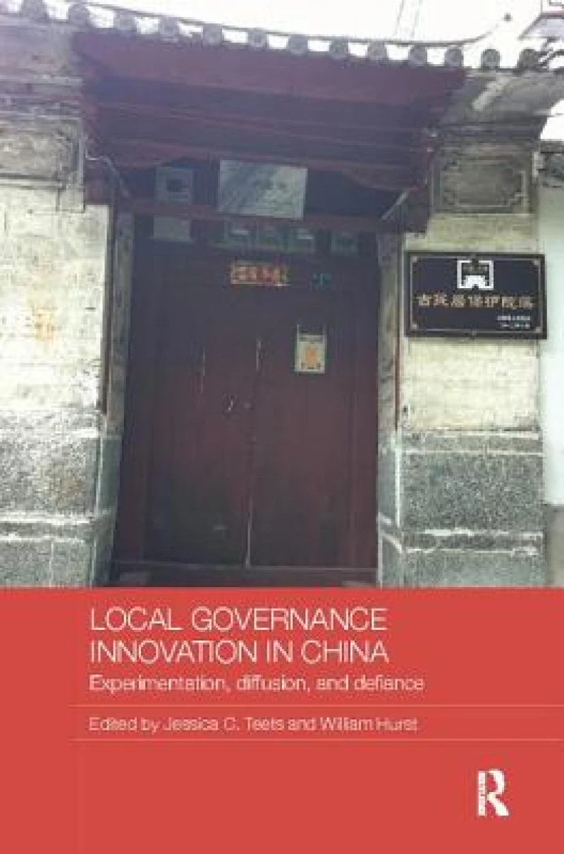 Local Governance Innovation in China