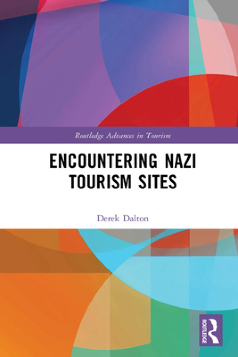Encountering Nazi Tourism Sites
