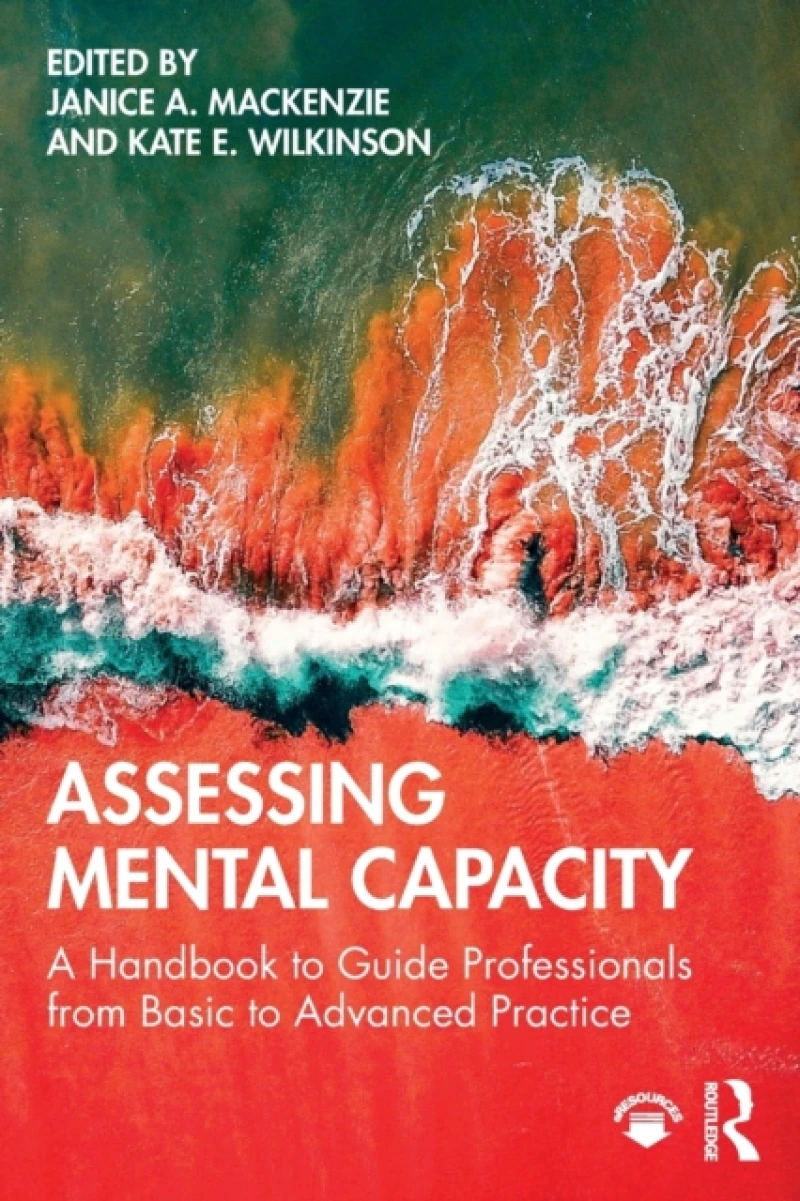 Assessing Mental Capacity