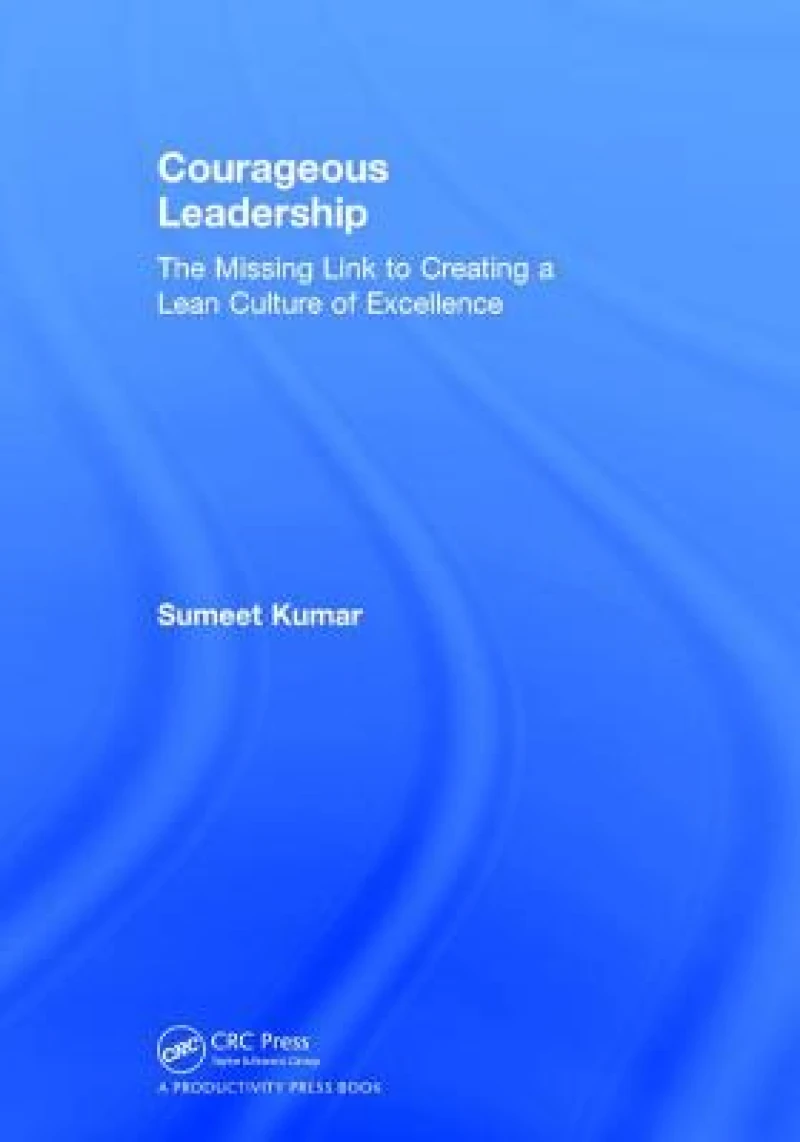 Courageous Leadership