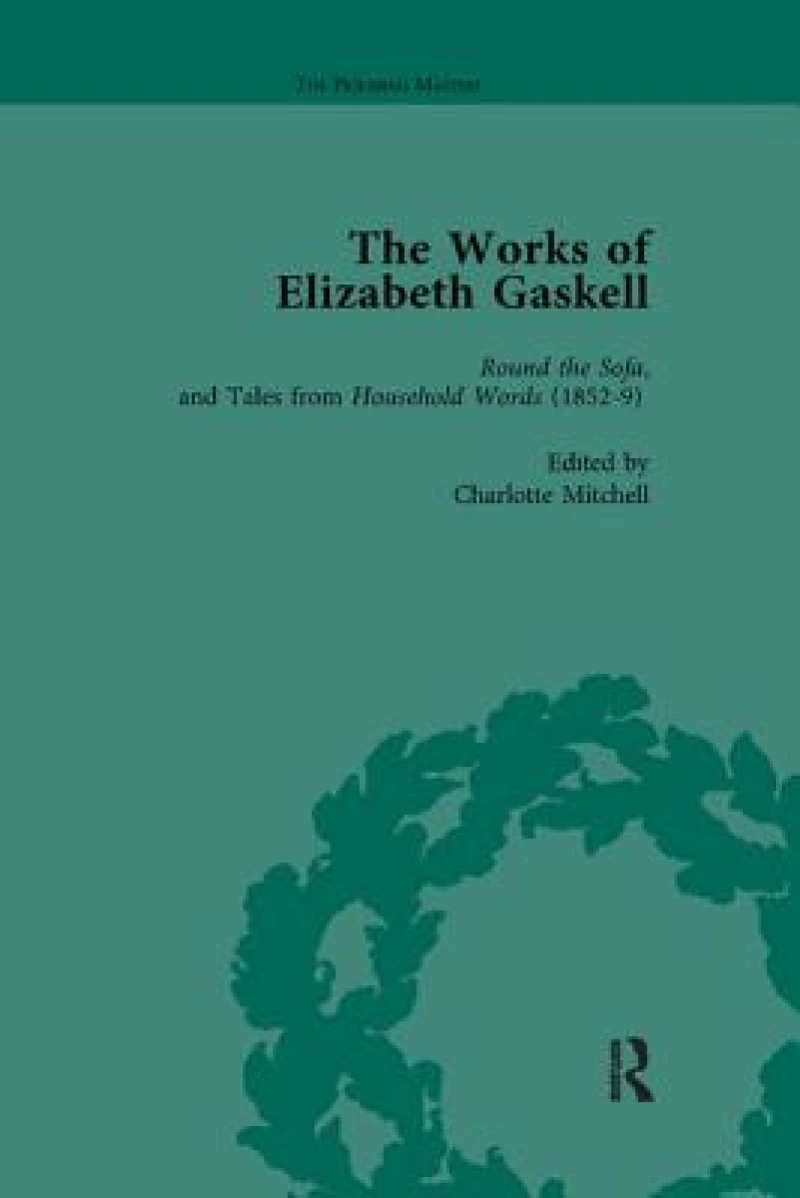 The Works of Elizabeth Gaskell, Part I Vol 3