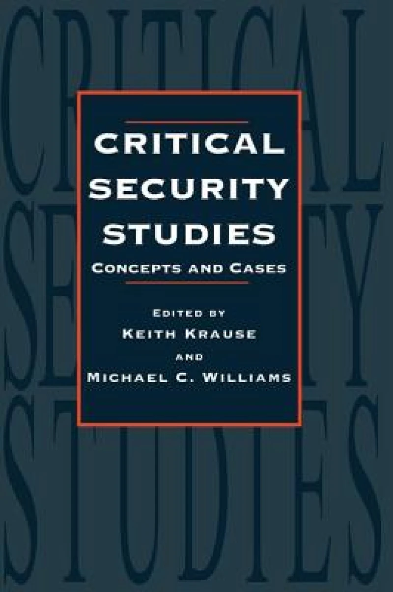 Critical Security Studies