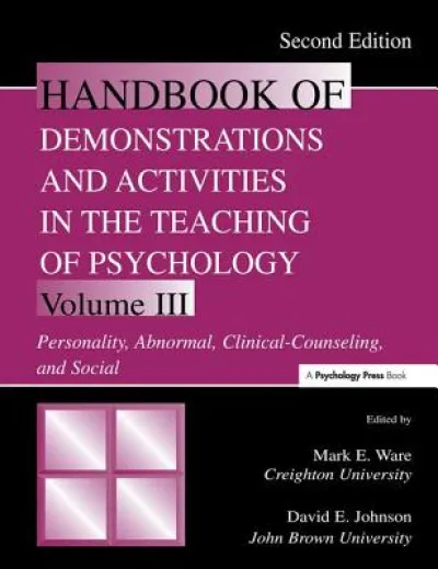 Handbook of Demonstrations and Activities in the Teaching of Psychology