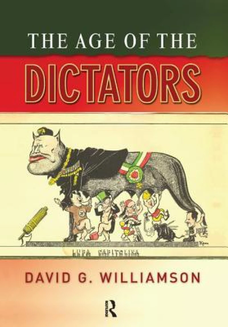 The Age of the Dictators