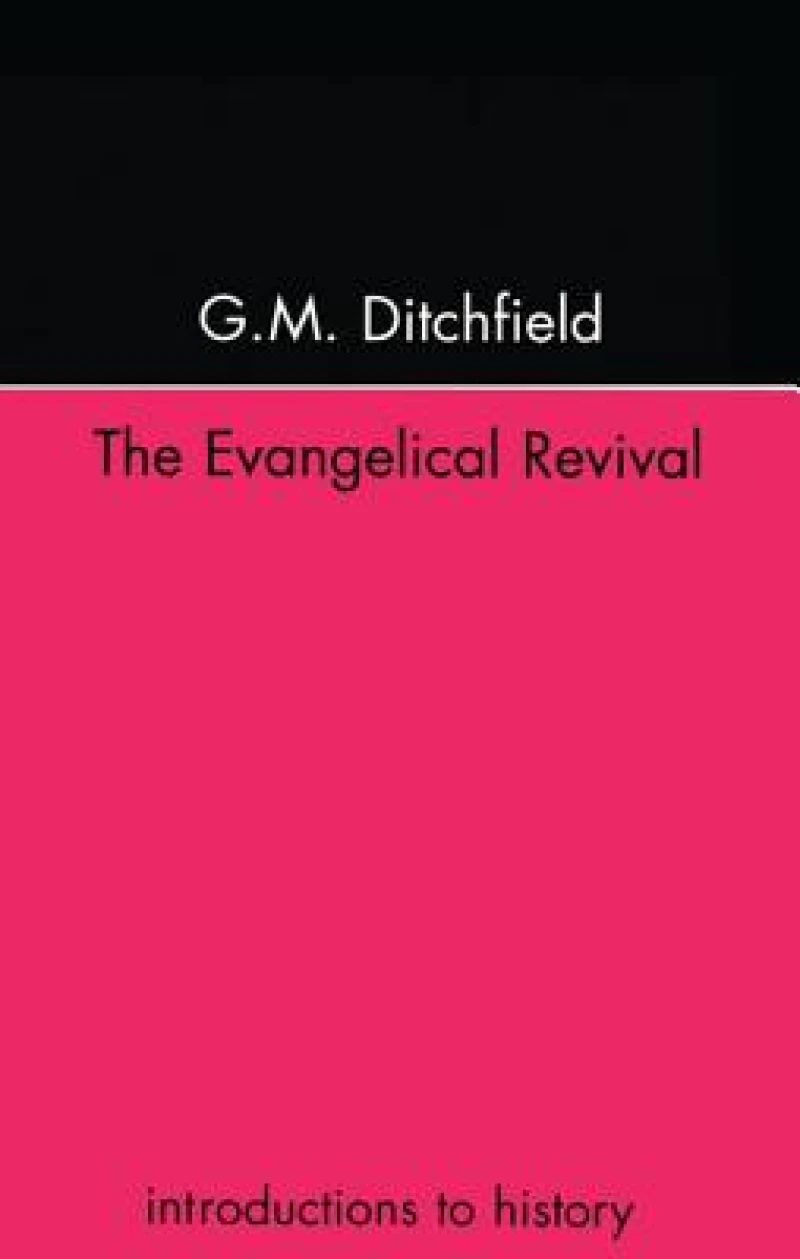 The Evangelical Revival