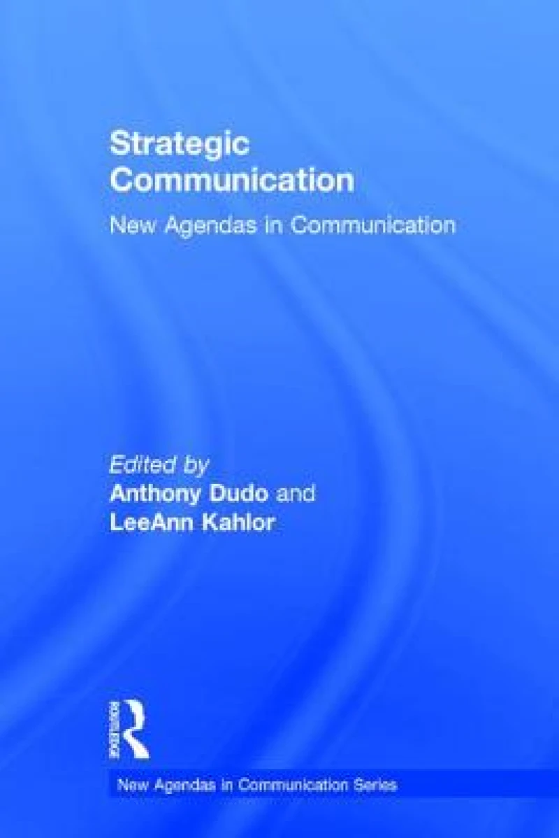 Strategic Communication