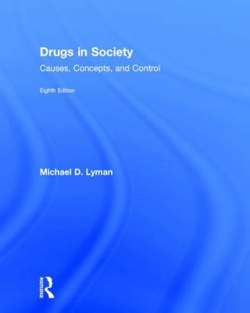Drugs in Society