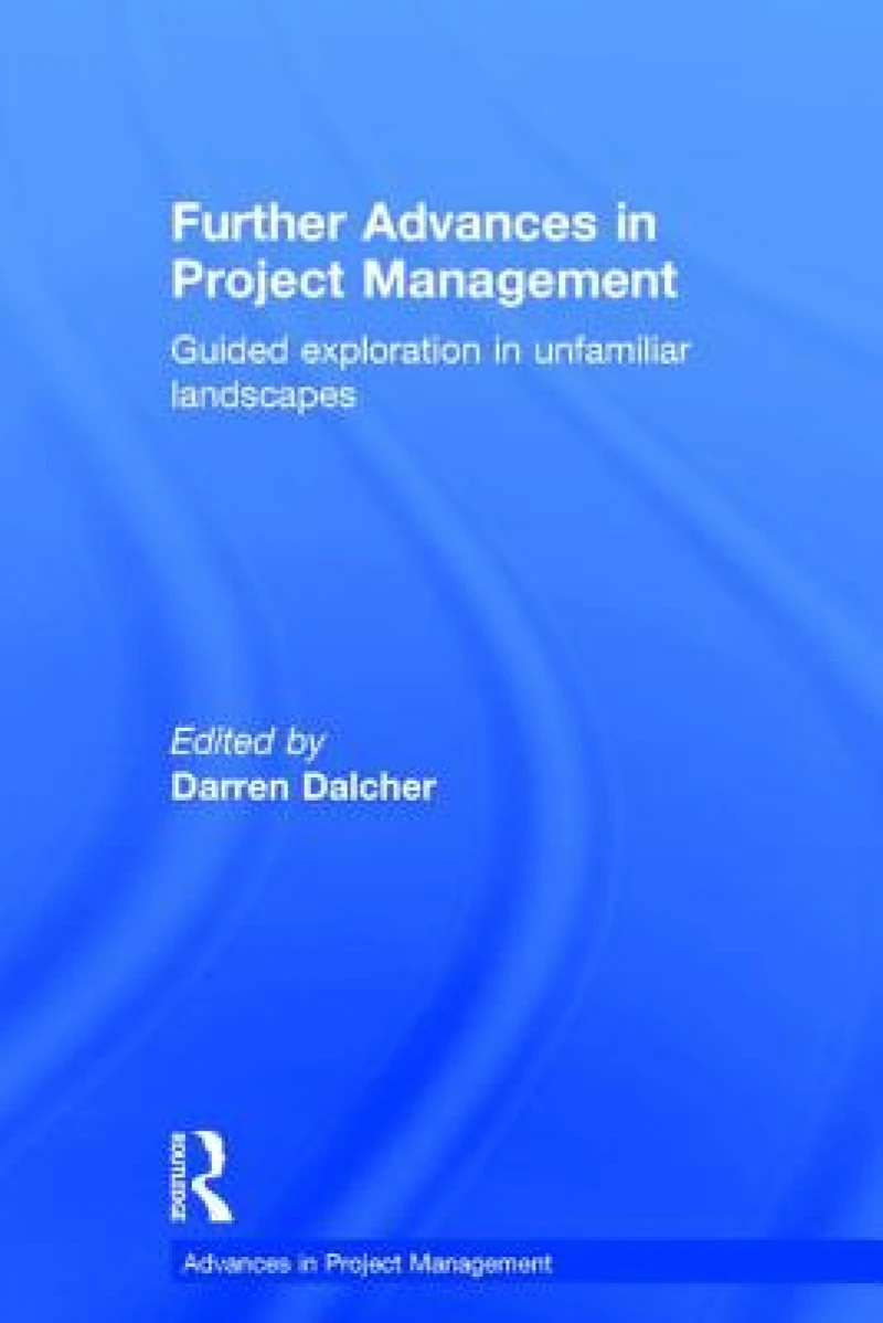 Further Advances in Project Management