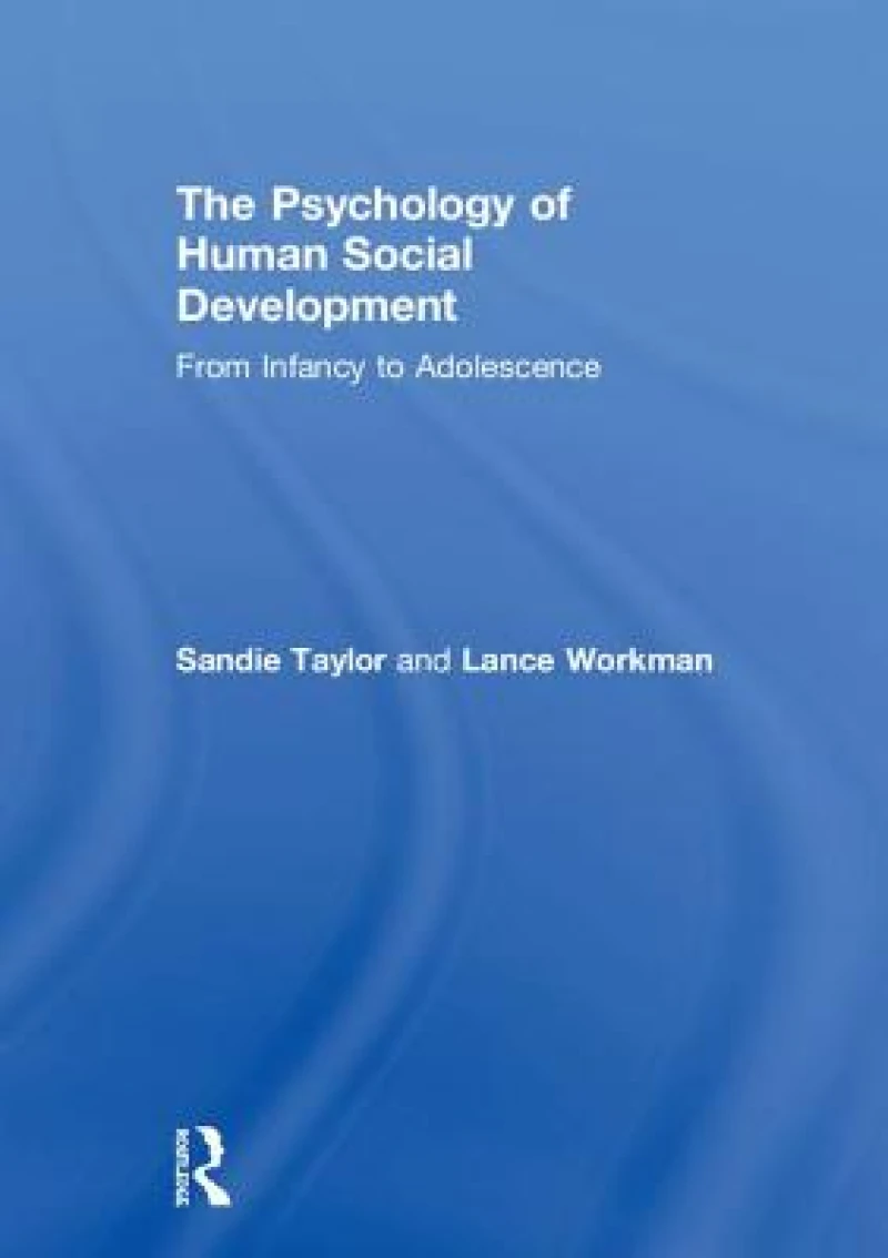 The Psychology of Human Social Development