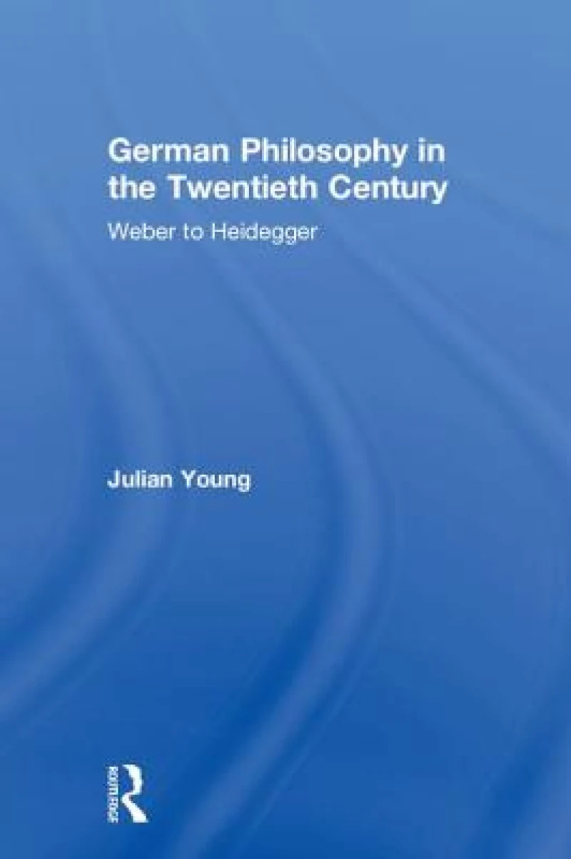 German Philosophy in the Twentieth Century