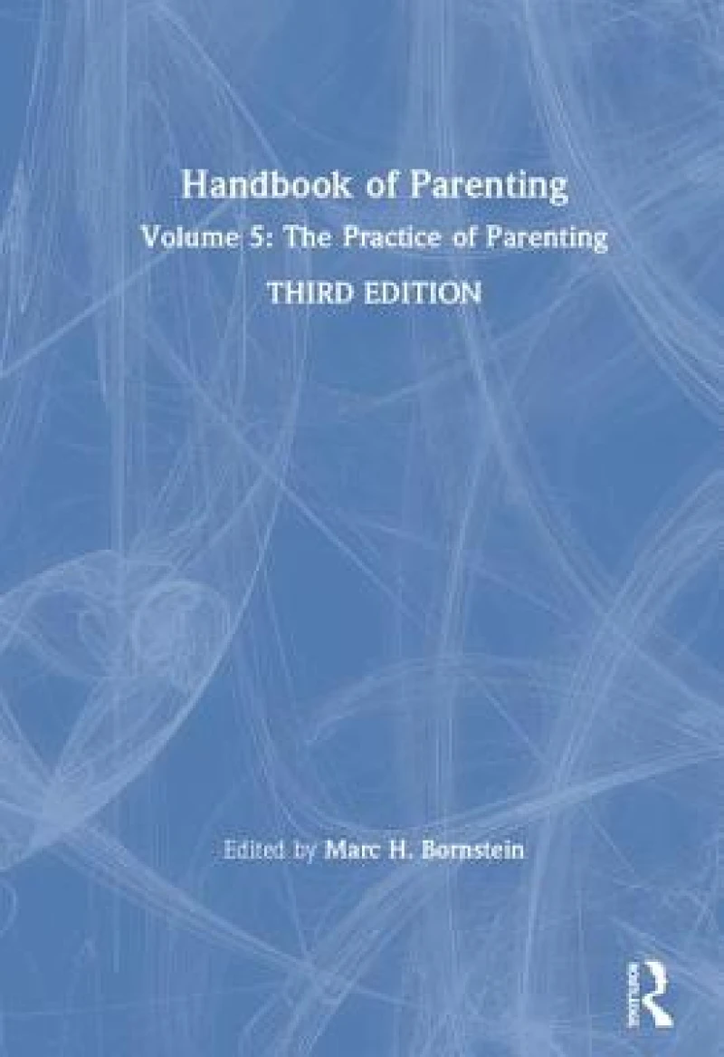 Handbook of Parenting