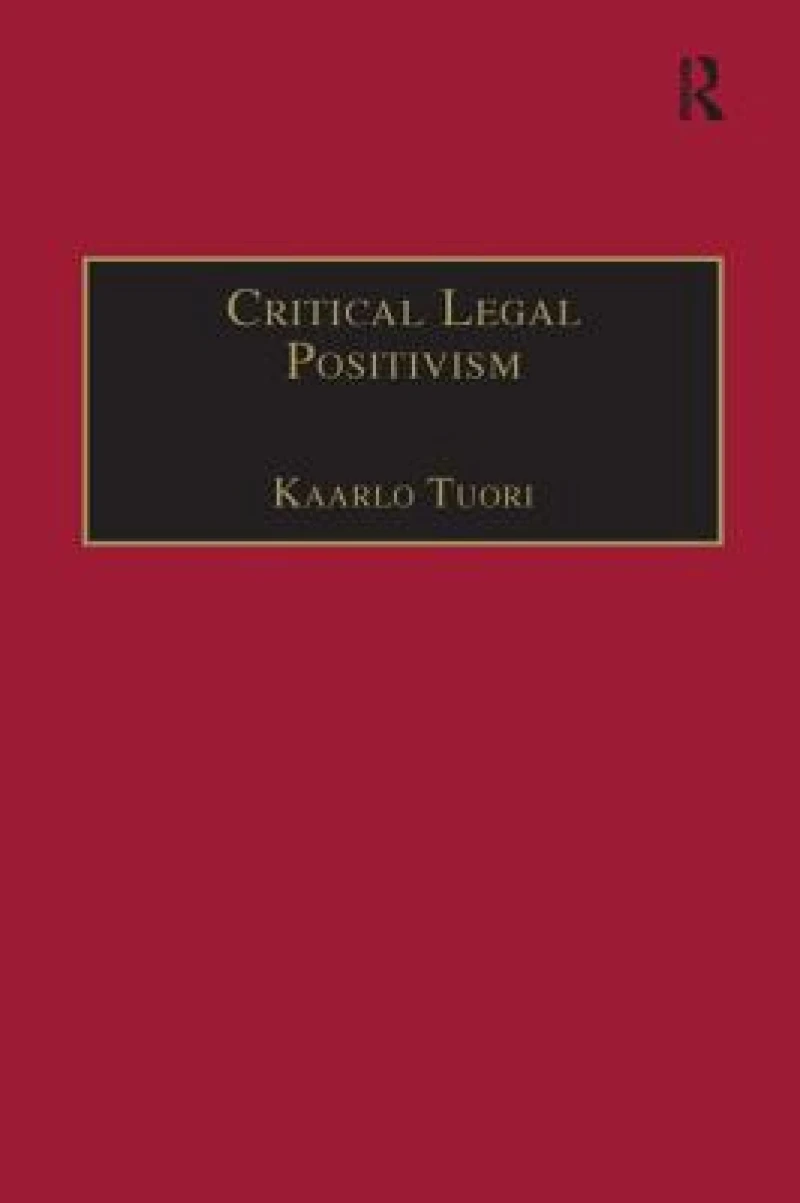 Critical Legal Positivism