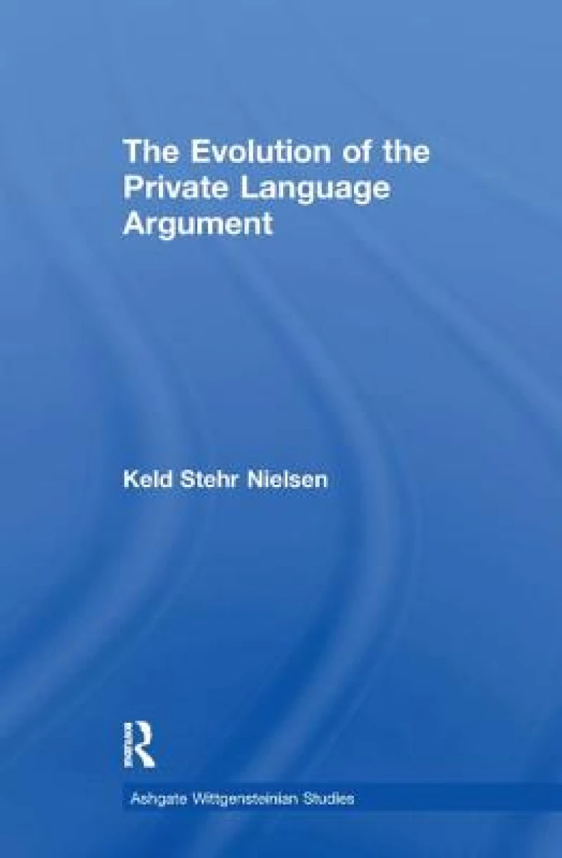 The Evolution of the Private Language Argument